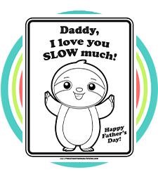 Printable Fathers Day Card Preschool Sloth Download